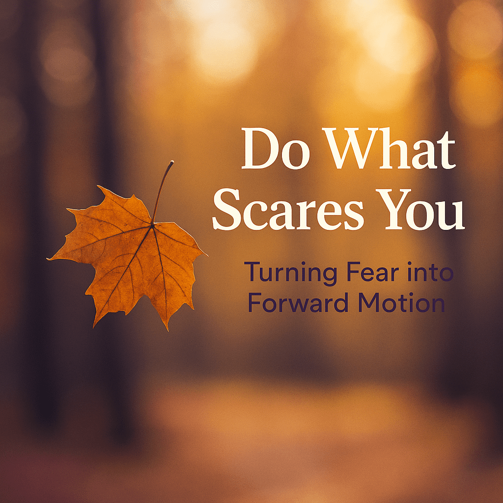 do what scares you blog image